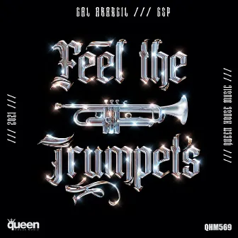 Feel the Trumpets by Gal Abargil