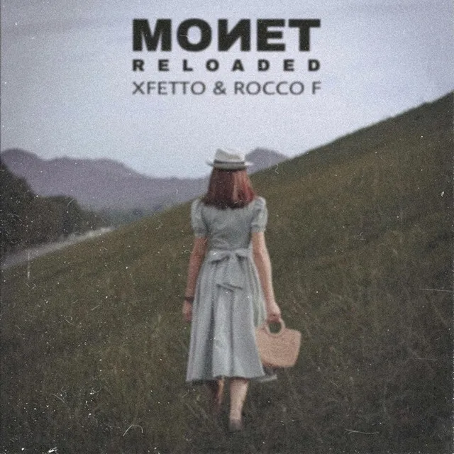 Monet (Reloaded) [feat. Rocco F]