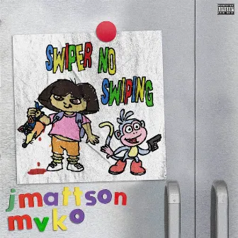 Swiper No Swiping by Mvko