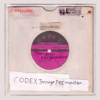 Codex Teenage Premonition by Fire Engines