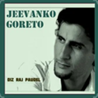 Jeevanko Goreto by Dizraj Paudel