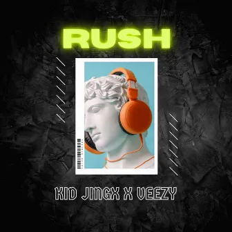 Rush by Kid Jingx