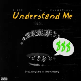 Understand Me by J-Dos