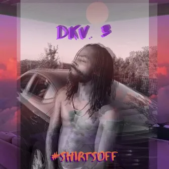 DKV.3 by #ShirtsOff