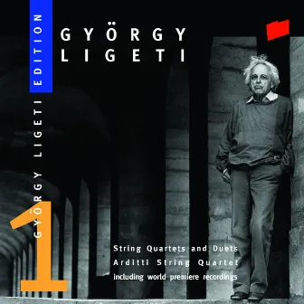 György Ligeti Edition, Vol. 1 by Arditti Quartet