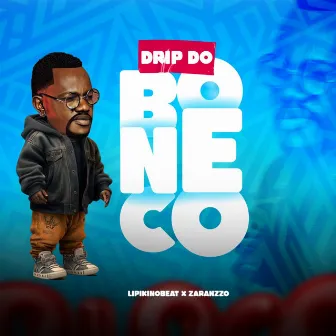 Drip do Boneco by Lipikinobeat