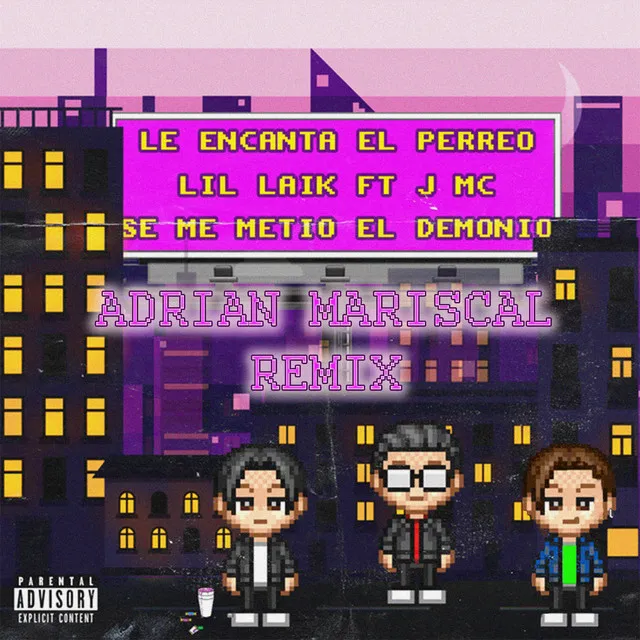 Le Encanta el Perreo - Remix