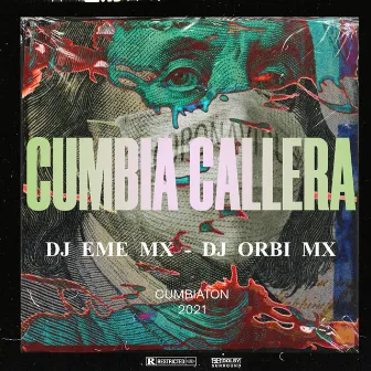 Cumbia Callera by DJ Orbi