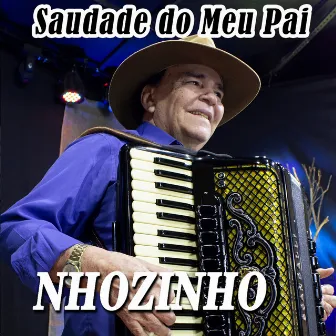 Saudade do Meu Pai by Nhozinho