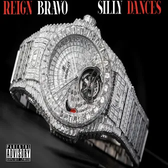 Silly Dances by Reign Bravo