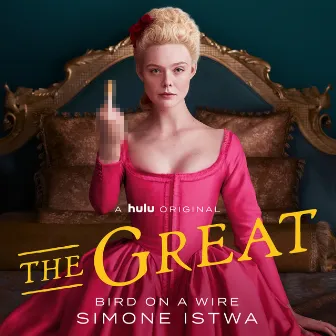 Bird on a Wire (Single from The Great Original Series Soundtrack) by Simone Istwa