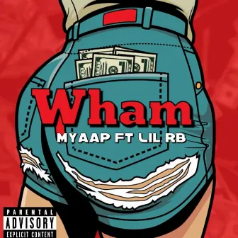 Wham by Myaap