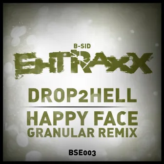 Happy Face (Granular Remix) by Drop2Hell