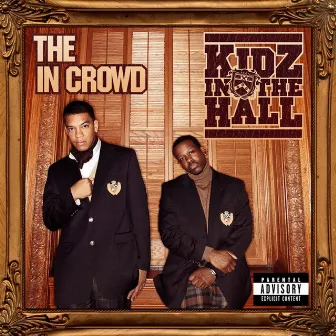 The In Crowd by Kidz In The Hall