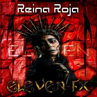 Reina Roja by Eleven-FX