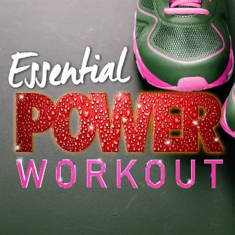 Essential Power Workout by Power Workout