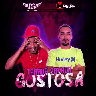 Tarada Safada Gostosa by DJ Magrão de SG