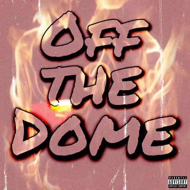 Off the Dome