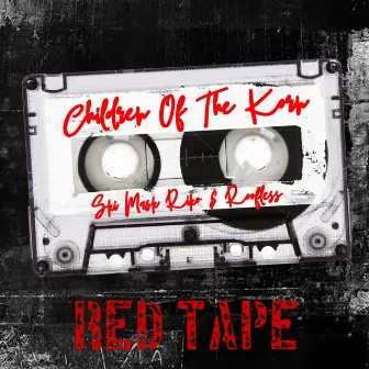 Children Of The Korn: Red Tap by Ski Mask Riko