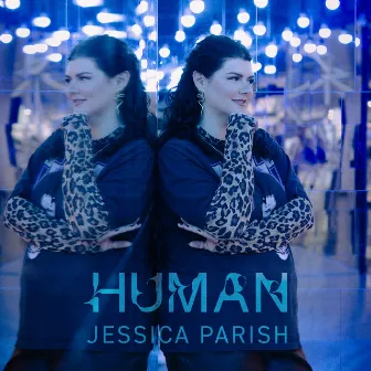 Human by Jessica Parish