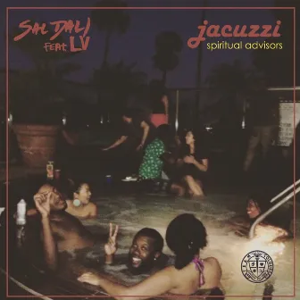 Jacuzzi Spiritual Advisors (feat. LV) - EP by SAL DALI