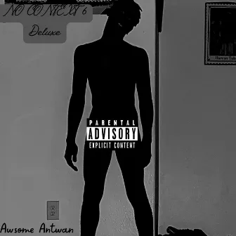 No Context 6 (Deluxe) by AwsomeAntwan