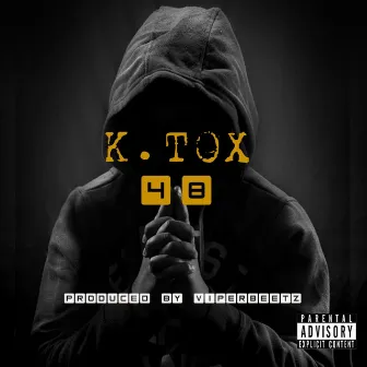 48 by K.TOX