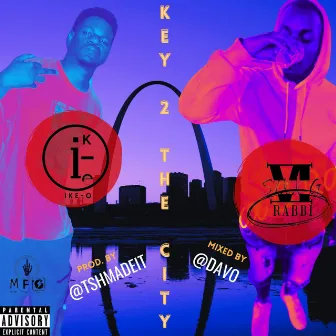 K2TC (Key to the City) by Ike-O