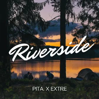 Riverside by Extre