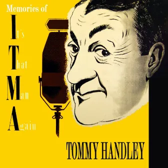 Memories Of ITMA by Tommy Handley