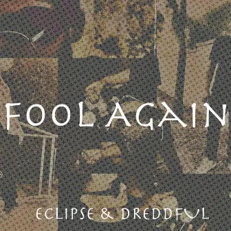 Fool Again by Eclipse