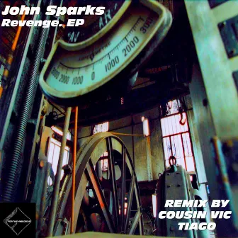 Revenge. EP by John Sparks