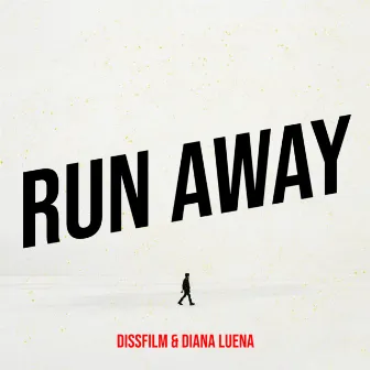 Run Away by Diana Luena