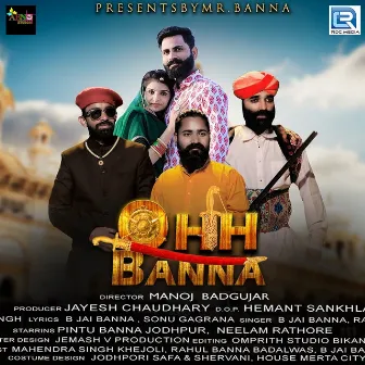 Ohh Banna (Original) by B Jai Banna