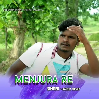 Menjura Re by Kartik Tirkey