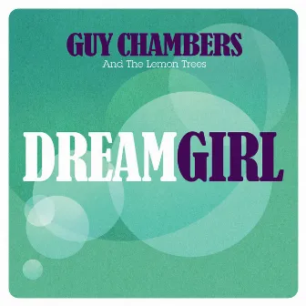 Dream Girl by Guy Chambers