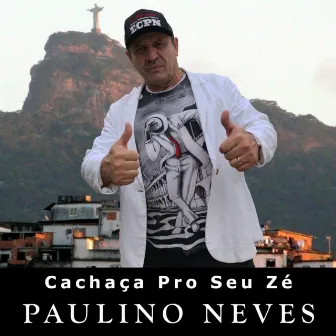 Cachaça Pro Seu Zé by Paulino Neves