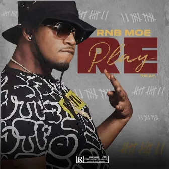 REPLAY by Rnb Moe