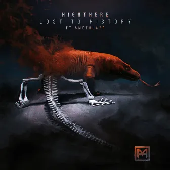 Lost To History EP by HighThere