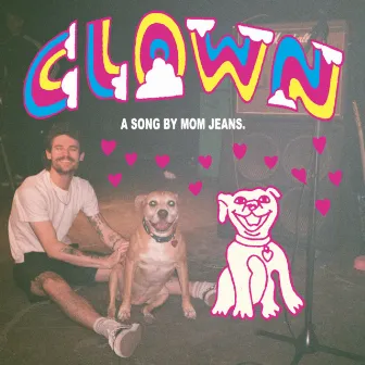 clown by Mom Jeans.