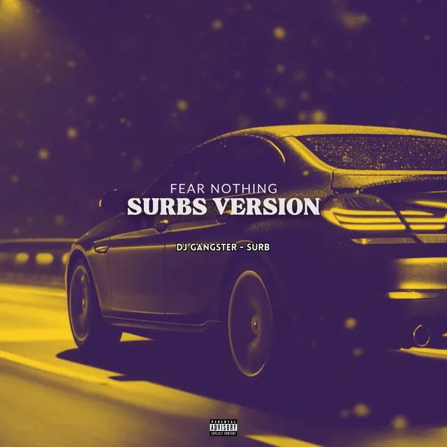 Fear Nothing - (Surb's Version)