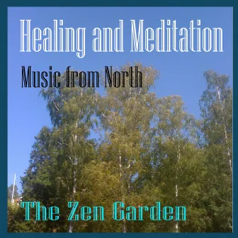 Healing and Meditation by Zen Garden