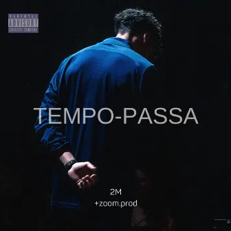 Tempo-Passa by 2M