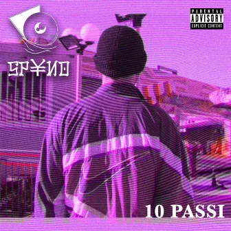 10 Passi by SP¥NO