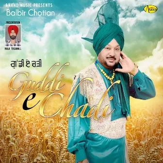 Guddi E Chadi by Balbir Chotian