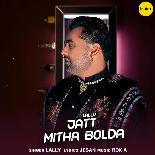 Jatt Mitha Bolda