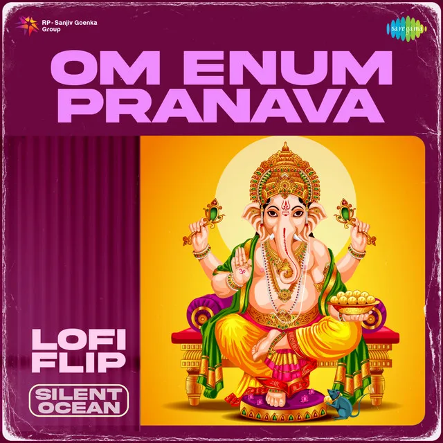 Om Enum Pranava - Lofi Flip