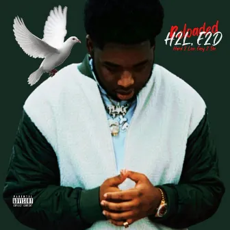 H2L, E2D (Reloaded) by Lil Paid