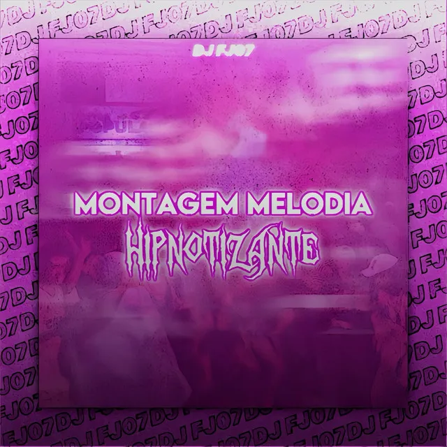 Montagem Melodia Hipnotizante