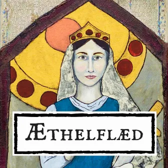 Aethelflaed by George Moorey